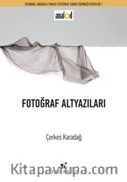 Fotoğraf Altyazıları