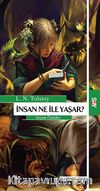 İnsan Ne ile Yaşar / Seçme Öyküler
