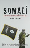 Somali & Kimlik İslami Hareketler ve Barış