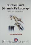 Süresi Sınırlı Dinamik Psikoterapi & Klinik Uygulama Rehberi