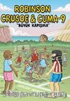 Robinson Crusoe ve Cuma 9 / Büyük Kapışma