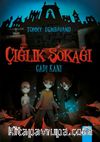 Çığlık Sokağı / Cadı Kanı