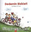 Dedemin Bisikleti - Çiftlikte Bir Gün