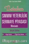 Üstadım SMMM Yeterlilik Sermaye Piyasası Mevzuatı
