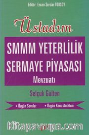 Üstadım SMMM Yeterlilik Sermaye Piyasası Mevzuatı