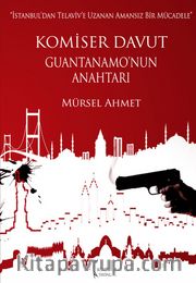 Komiser Davut <br /> Guantanamo'nun Anahtarı