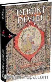Deruni Devlet <br /> Kutsal Halı