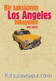 Bir Taksicinin Los Angeles Hikayeleri