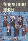 Türk Dış Politikasında Liderler