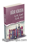 Kırk Kent Kırk Düş