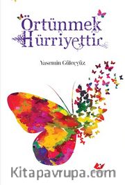 Örtünmek Hürriyettir