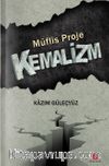 Müflis Proje Kemalizm