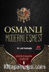 Osmanlı Modernleşmesi / Ahir Zaman Tarihi 1