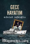 Gece Hayatım