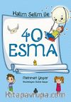 Halim Selim ile 40 Esma