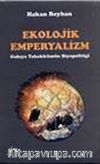 Ekolojik Emperyalizm