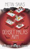 Dehşet Palas AVM