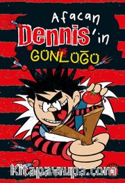 Afacan Dennis’in Günlüğü