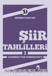 Şiir Tahlilleri-1 Tanzimattan Cumhuriyet'e