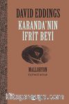Karanda'nın İfrit Beyi / Malloryon 3
