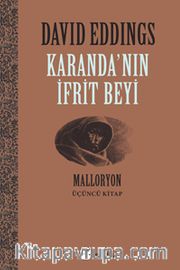 Karanda'nın İfrit Beyi / Malloryon 3