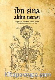 İbni Sina Aklın Ustası