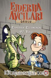 Ejderha Avcıları Okulu 9 <br /> Ejderha Eğitmenin 97 Yolu