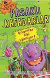 Pasaklı Kafadarlar Çılgınlar Gibi Eğleniyor