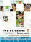 Profesionales 2 Cuaderno de actividades (Etkinlik Kitabı +Audio descargable) İspanyolca Orta Seviye