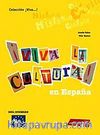 Viva la Cultura! En Espana (Orta Seviye İspanyolca Okuma)