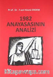 1982 Anayasasının Analizi
