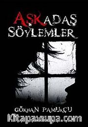 Aşkadaş Söylemler