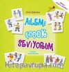 Ailemi Çok Seviyorum