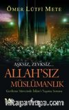 Allah'sız Müslümanlık