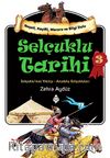Selçuklu Tarihi 3 & Selçuklu'nun Yıkılışı - Anadolu Selçukluları
