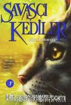 Savaşçı Kediler / Sırlar Ormanı
