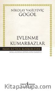 Evlenme - Kumarbazlar (Karton Kapak)