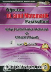 Öğreten 10. Sınıf Matematik Fasikülleri / İkinci Dereceden Denklem ve Fonksiyonlar Konu Anlatımlı