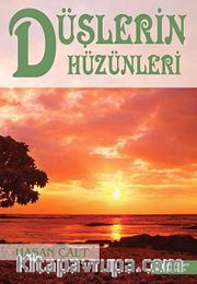Düşlerin Hüzünleri