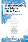 Eğitim Bilimlerinde Yenilikler ve Nitelik Arayışı