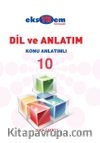 10. Sınıf Dil ve Anlatım Konu Anlatımlı 