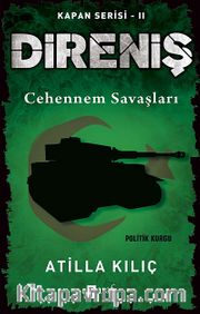 Direniş - Kapan Serisi -2 <br /> Cehennem Savaşları