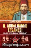 II. Abdulhamid Efsanesi