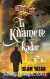 Taa Kıyamete Kadar