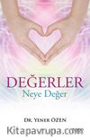 Değerler Neye Değer