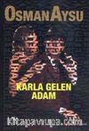 Karla Gelen Adam
