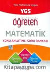 YGS Öğreten Matematik Konu Anlatımlı Soru Bankası