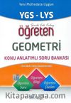 YGS-LYS Öğreten Geometri Konu Anlatımlı Soru Bankası