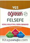 YGS Öğreten Felsefe Konu Anlatımlı Soru Bankası