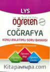 LYS Öğreten Coğrafya Konu Anlatımlı Soru Bankası